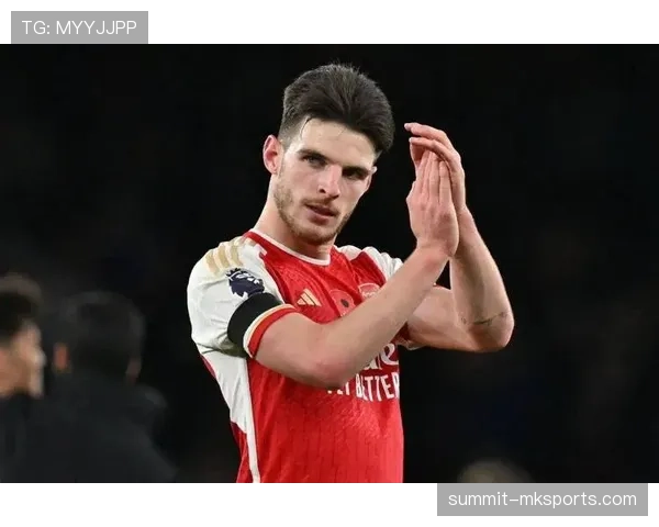 赖斯中场蜕变成核心，战术新引擎助球队高光表现