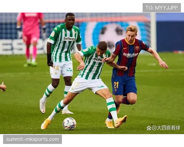 贝蒂斯锋线火力全开，强势表现助球队豪取联赛连胜